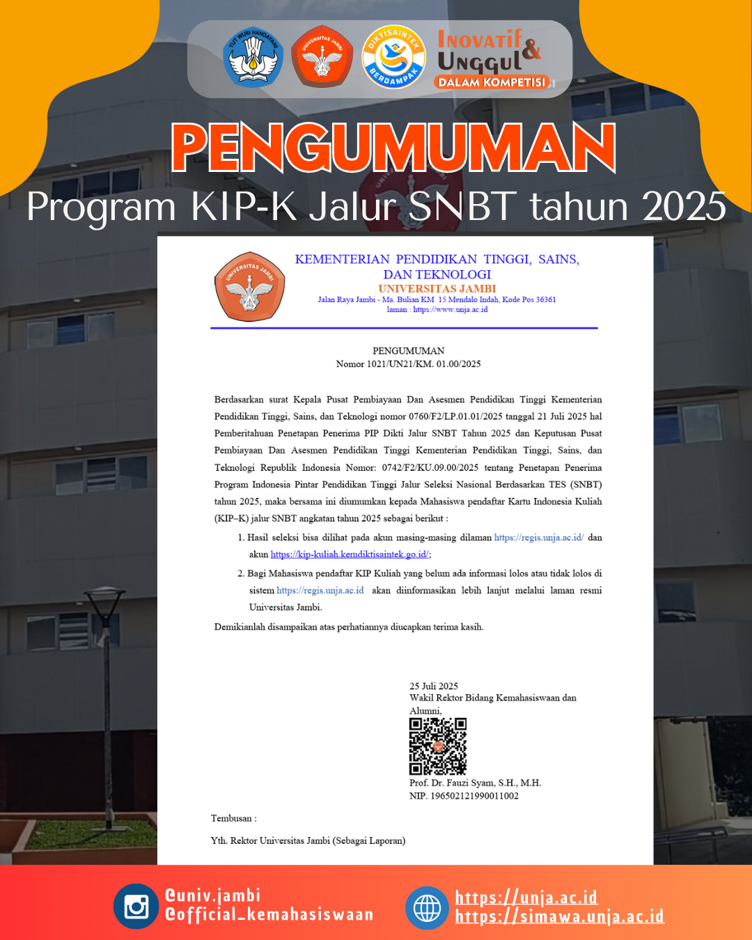 PENGUMUMAN PENDAFTAR KIP KULIAH JALUR SNBT TAHUN 2025